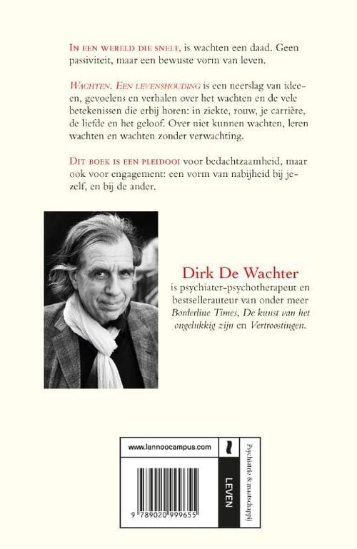 Dirk de Wachter - Wachten, een levenshouding